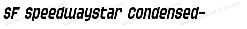 SF Speedwaystar Condensed字体转换